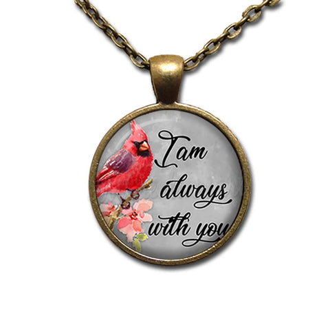Cardinal I am always with you