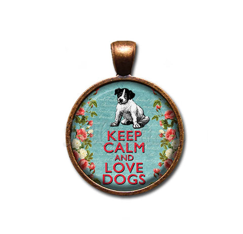 Keep Calm and Love Dogs