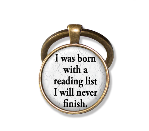 I was born with a reading list I will never finish