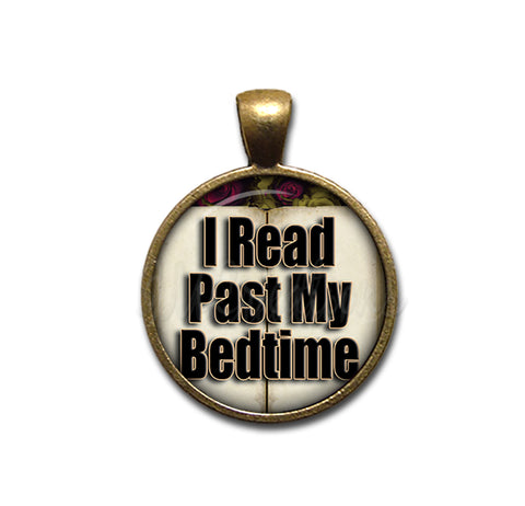 I Read Past My Bedtime