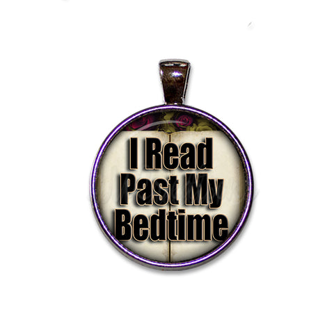 I Read Past My Bedtime